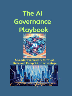 cover image of The AI Governance Playbook